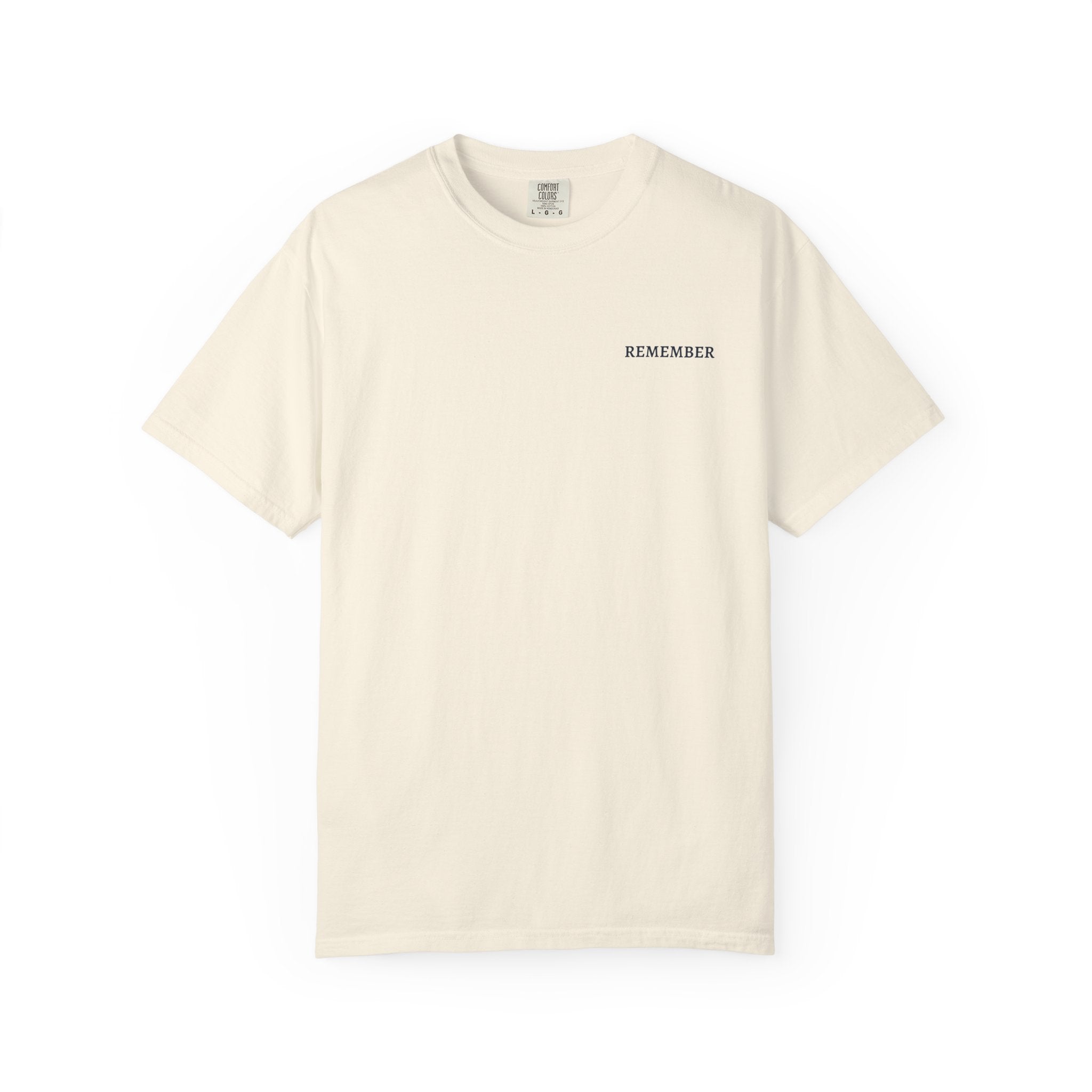 Remember T-Shirt